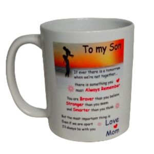 To My Son From Mom "Always Remember" Ceramic Coffee Mug 12oz